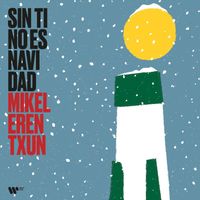 Mikel Erentxun - Sin ti no es Navidad