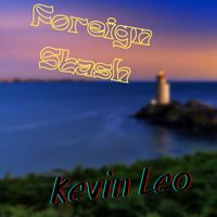 Kevin Leo - Foreign Stash