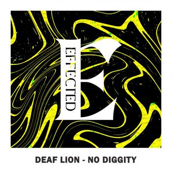 Deaf Lion - No Diggity