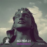 Agenda 21 - Om Namah Shivaya