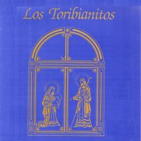 Los Toribianitos - Los Toribianitos