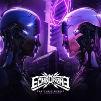 Echo Drone - Can't Help Myself