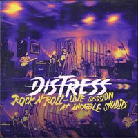 Distress - Rock N` Roll (Live Session at Incaible Studio)