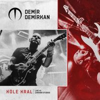 Demir Demirkan - Köle Kral (Live at Canavar Studios)