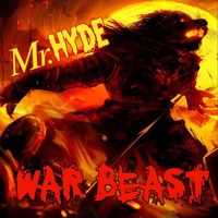 Mr. Hyde - War Beast (feat. DJ Grusm) (Explicit)