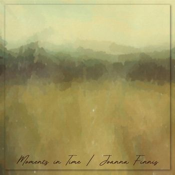 Joanna Finnis - Moments in Time