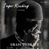Sugar Ranking - Grass to Grace