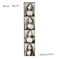 Aura Blum - Momentos