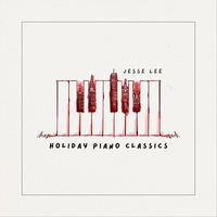 Jesse Lee - Holiday Piano Classics