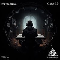 mrmsoun6 - Gate EP