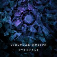 Evenfall - Circular Motion