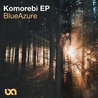 BlueAzure - Komorebi (EP)