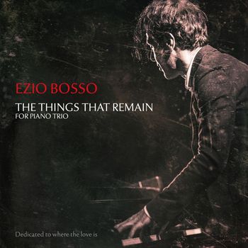 Ezio Bosso - The Things That Remain
