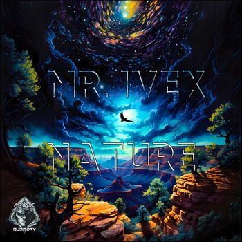 Mr. Ivex - Nature
