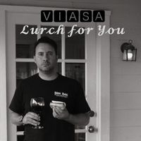 Viasa - Lurch for You