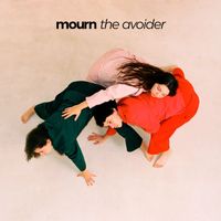 Mourn - The Avoider (Explicit)