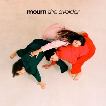 Mourn - The Avoider (Explicit)
