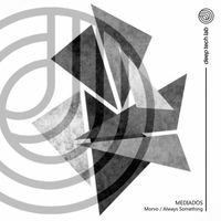 MEDIADOS - Morvo / Always Something