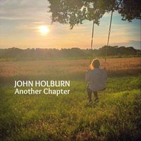 John Holburn - Another Chapter