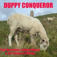 Duppy Conqueror - Field Recording's, Ambient Noises & the Tyranny of Chill Out (Explicit)