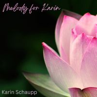 Karin Schaupp - Melody for Karin (Robert Davidson)