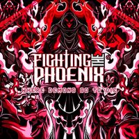 Fighting the Phoenix - Where Demons Go to Die - Instrumental
