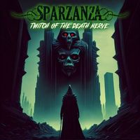 Sparzanza - Twitch of the Death Nerve (Explicit)