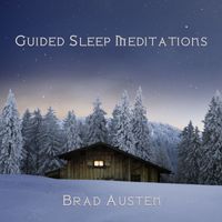 Brad Austen - Guided Sleep Meditations