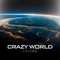 Prisma - Crazy World