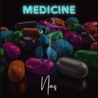 Naz - Medicine