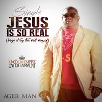Agerman - Jesus Is So Real