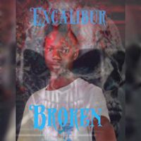 Excalibur - Broken