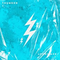 Loudwave - Thunder