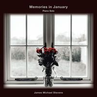 James Michael Stevens - Memories in January (Piano Solo)