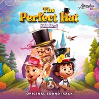 Atmosphere Kids - The Perfect Hat: A Musical (Original Soundtrack of The Perfect Hat: A Musical)