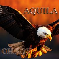 Aquila - Oh Boy