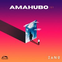 Zano - Amahubo 121