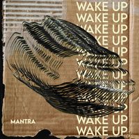mantra - Wake Up