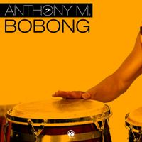 Anthony M. - Bobong