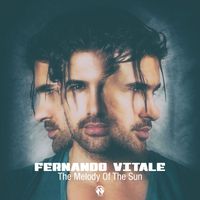 Fernando Vitale - The Melody of the Sun