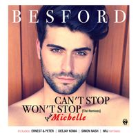 Besford - Can't Stop (Won't Stop) (The Remixes)