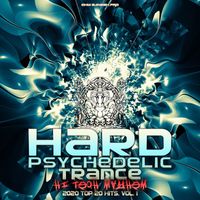 Ohm Ganesh Pro - Hard Psychedelic Trance Hi Tech Mayhem 2020 Top 20 Hits, Vol1