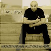 Maurizio Verbeni - I Love a Dee Jay