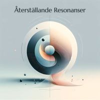 Helande Instrumentalmusik Akademi - Återställande Resonanser (Essensen av Frekvensmusik, Djup Avslappning)