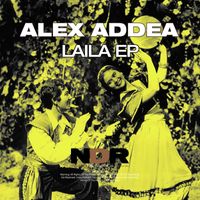 Alex Addea - Laila