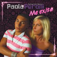 Paola Peroni - Me Exita