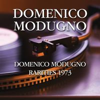 Domenico Modugno - Domenico Modugno - Rarities 1973