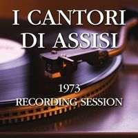 I cantori di Assisi - 1973 Recording Session