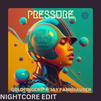 Goldfingers - Pressure (Nightcore Edit)