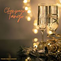Francisco Canaro - Champagne Tango